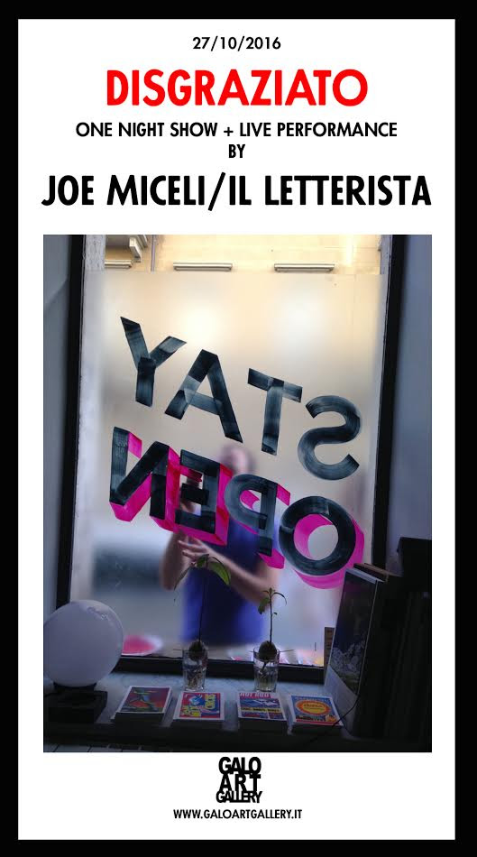Joe Miceli / il Letterista – Il Disgraziato